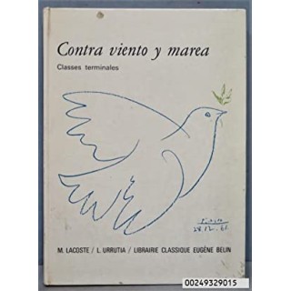 CONTRA VIENTO Y MAREA, CLASSES TERMINALES